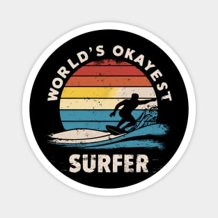 World's Okayest Surfer Magnet